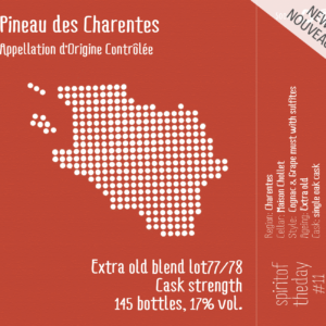 Pineau des Charentes Extra Vieux Lot #77/78